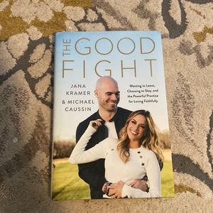 The Good Fight by Jana Kramer & Michael Caussin